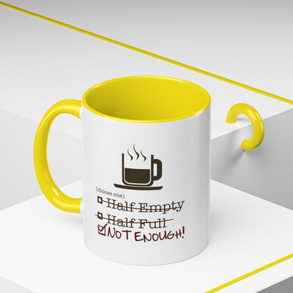 Not Enough 2-Tone Coffee Mug