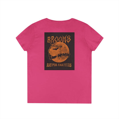 Brooms Are For Amateurs Women's V-Neck T-Shirt