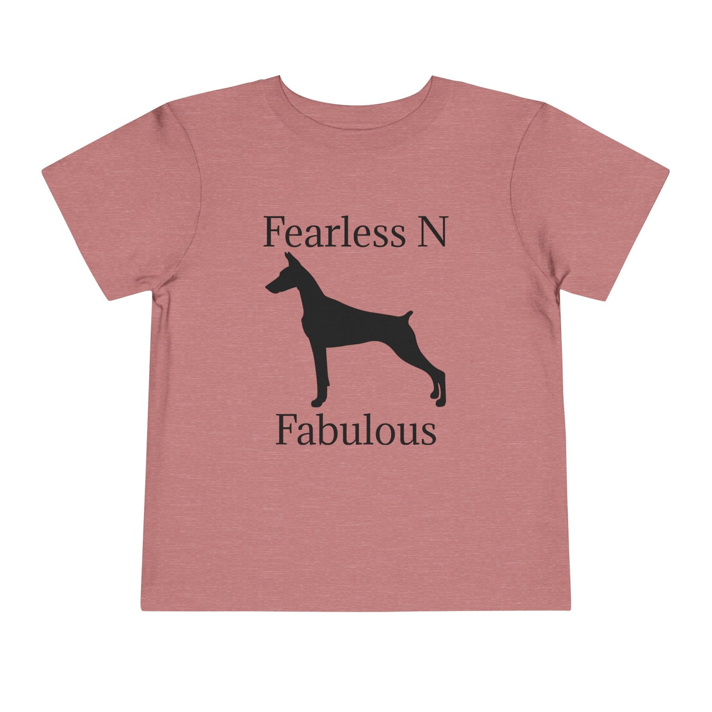 Fearless N Fabulous Toddler Unisex Short Sleeve Crewneck Tee