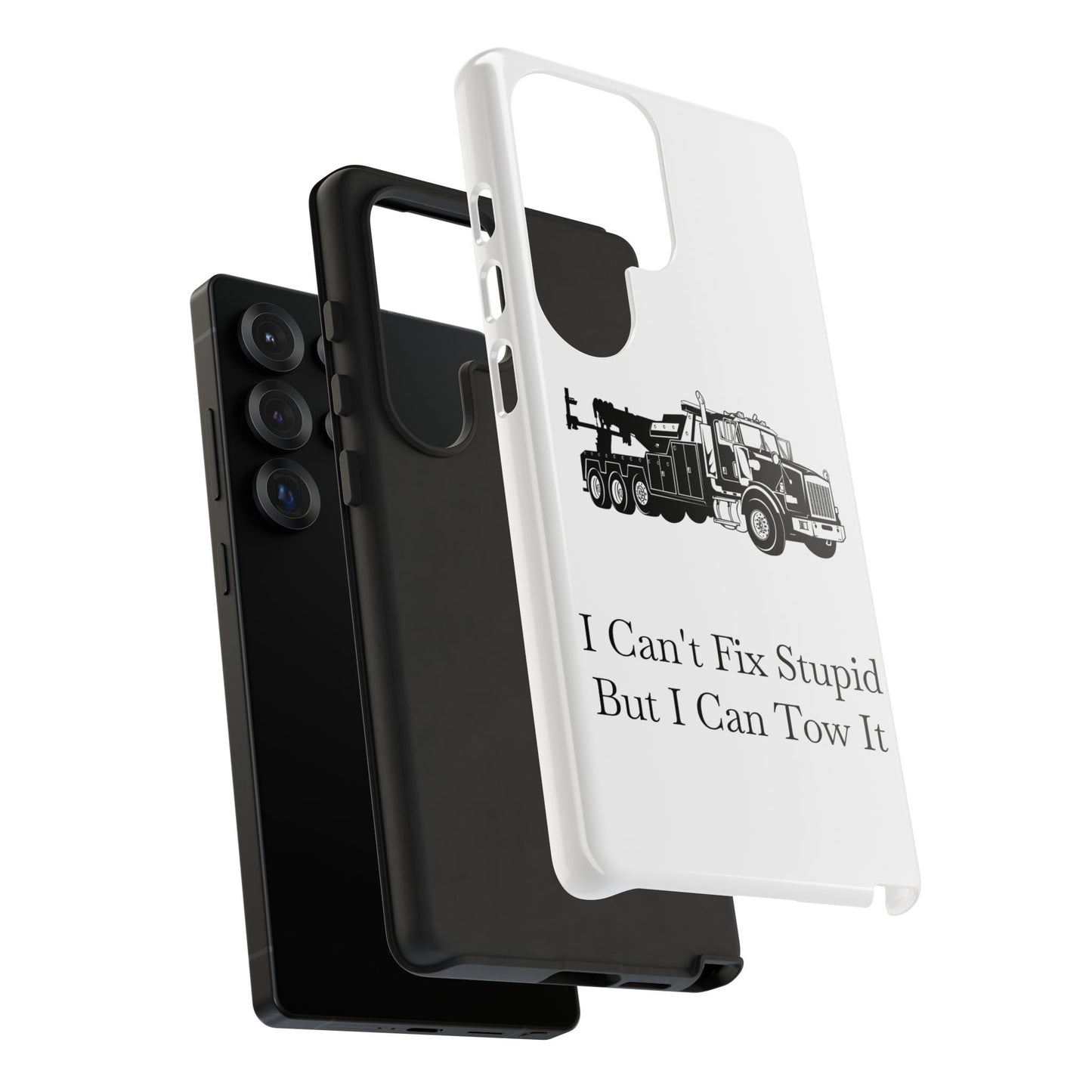 I Can't Fix Stupid Heavy Tow Truck Samsung Case