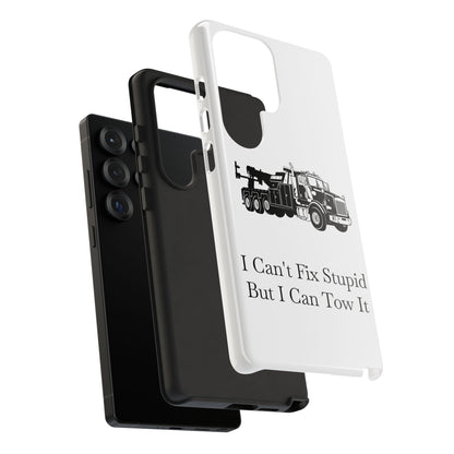 I Can't Fix Stupid Heavy Tow Truck Samsung Case
