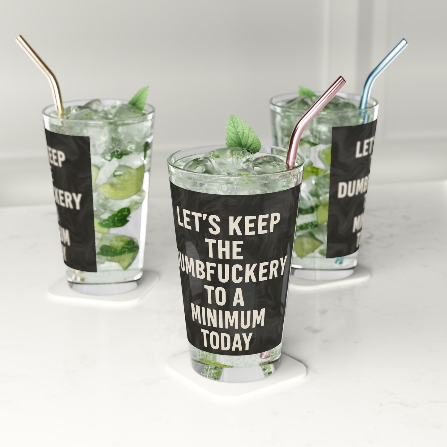 Dumbfuckery Drinking Glass