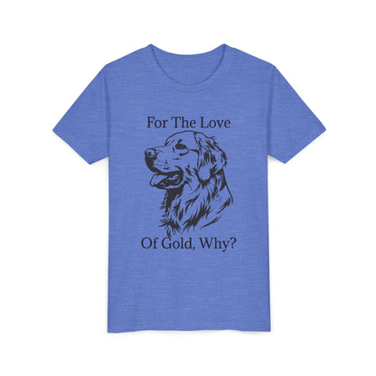 For The Love Of Gold Youth Unisex Short Sleeve Crewneck Tee