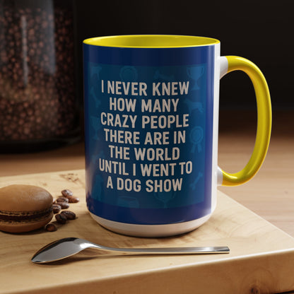 Never Knew 2-Tone Coffee Mug