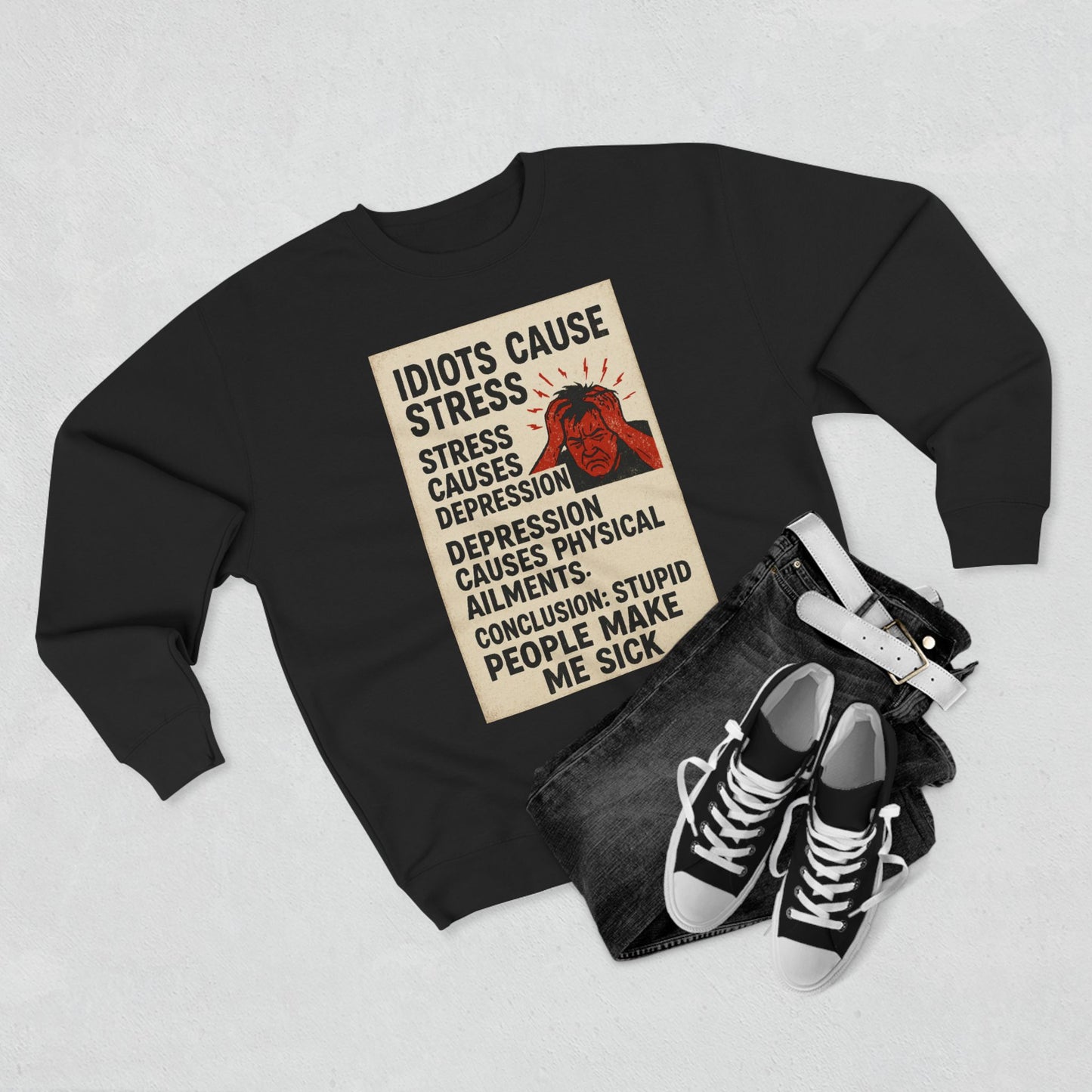 Stupid People Unisex Crewneck Sweatshirt