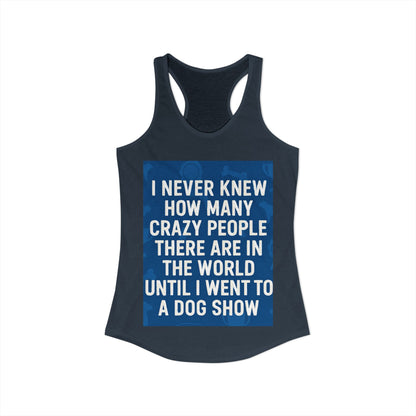 Never Knew Women's Racerback Tank