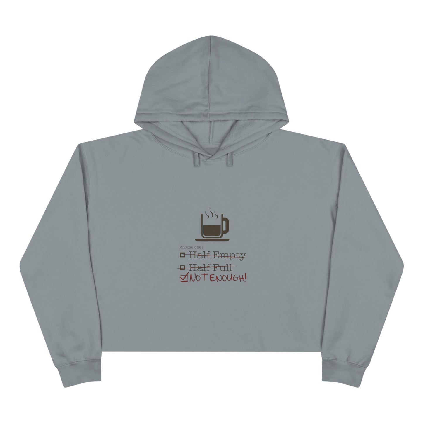 Not Enough Women's Crop Hoodie