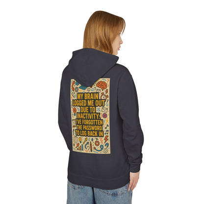 Logged Out Unisex Lightweight Hoodie