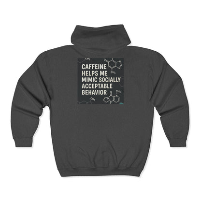 Socially Acceptable Unisex Full Zip Hoodie
