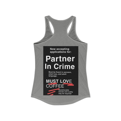 Partner In Crime Women's Racerback Tank