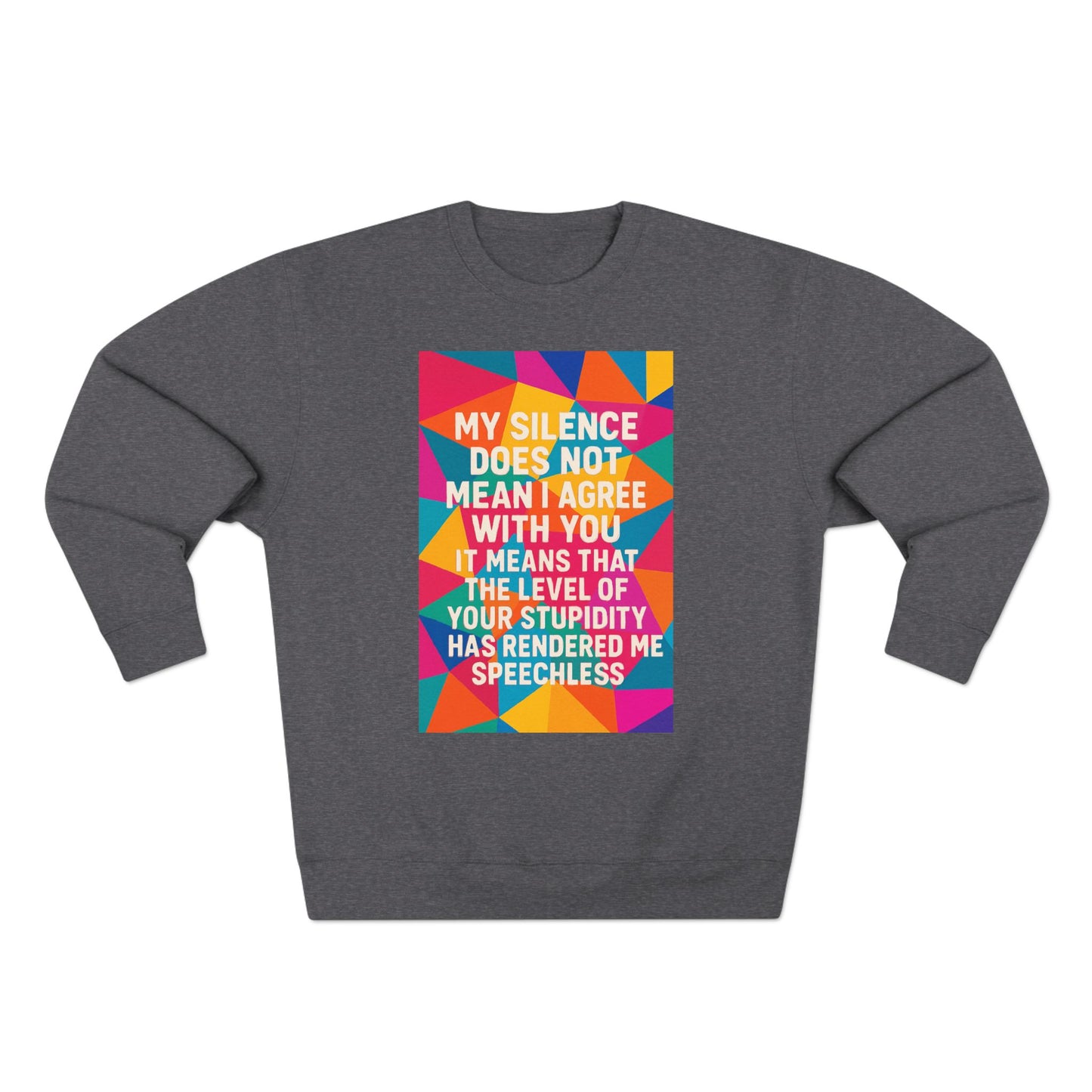 Speechless Unisex Crewneck Sweatshirt