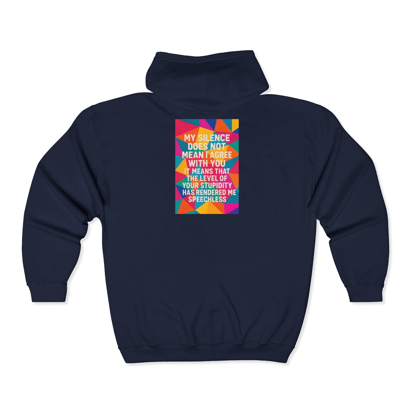 Speechless Unisex Full Zip Hoodie