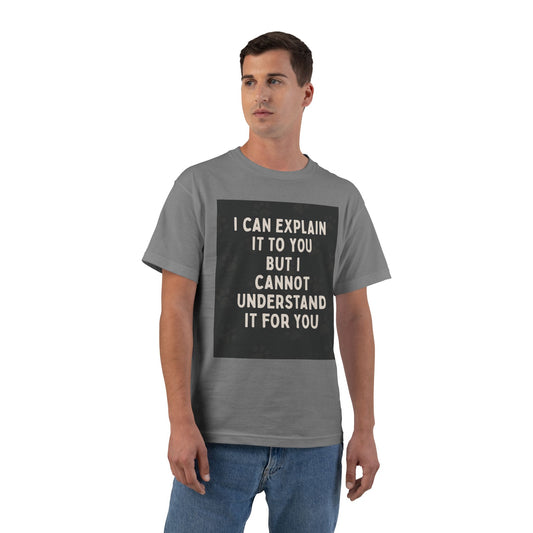 I Cannot Understand It For You Men's Short-Sleeve Crewneck Tee