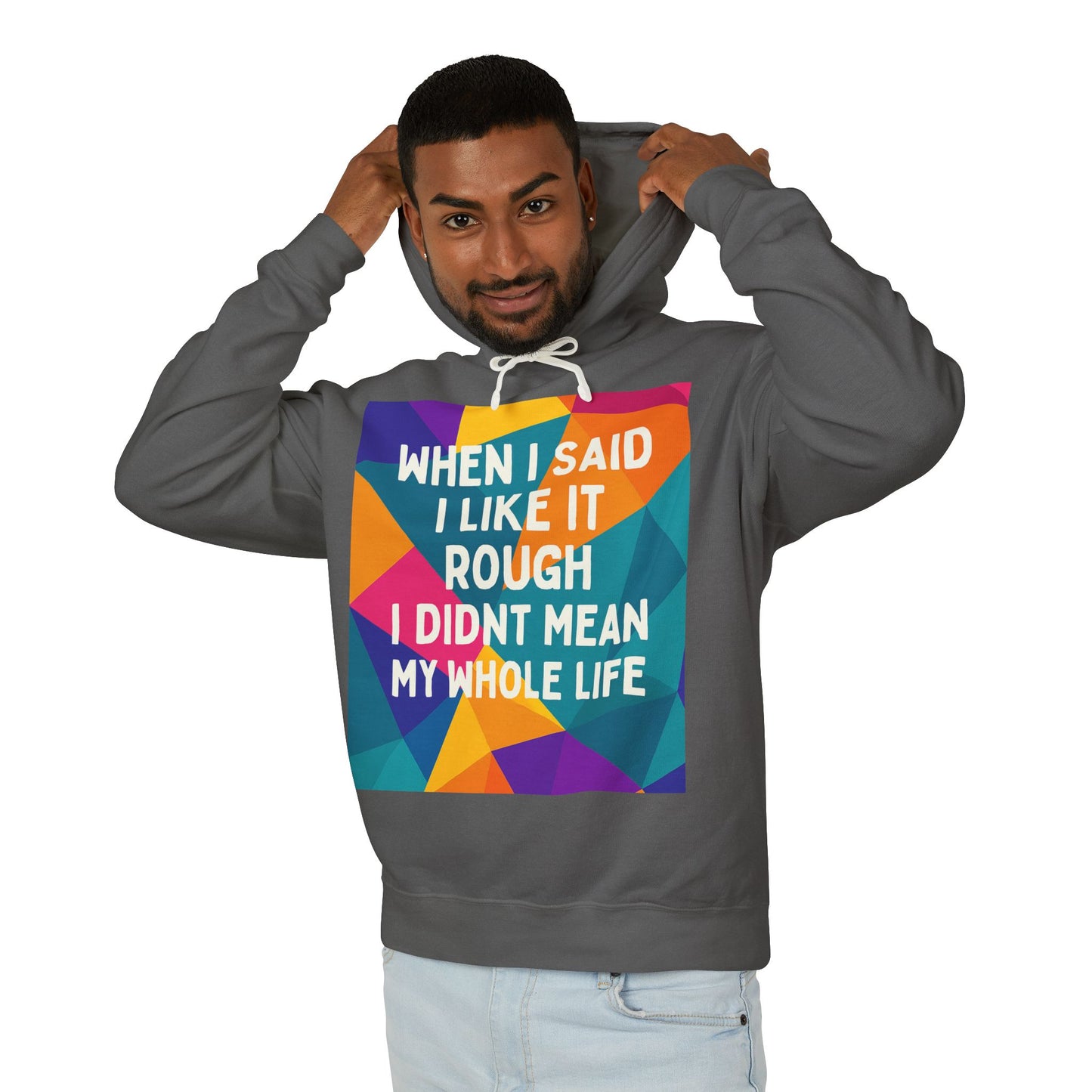 Like It Rough Unisex Lightweight Hoodie