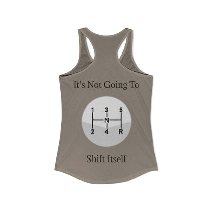 Shift Itself Women's Racerback Tank