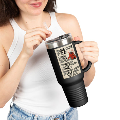 Stupid People Insulated Travel Mug
