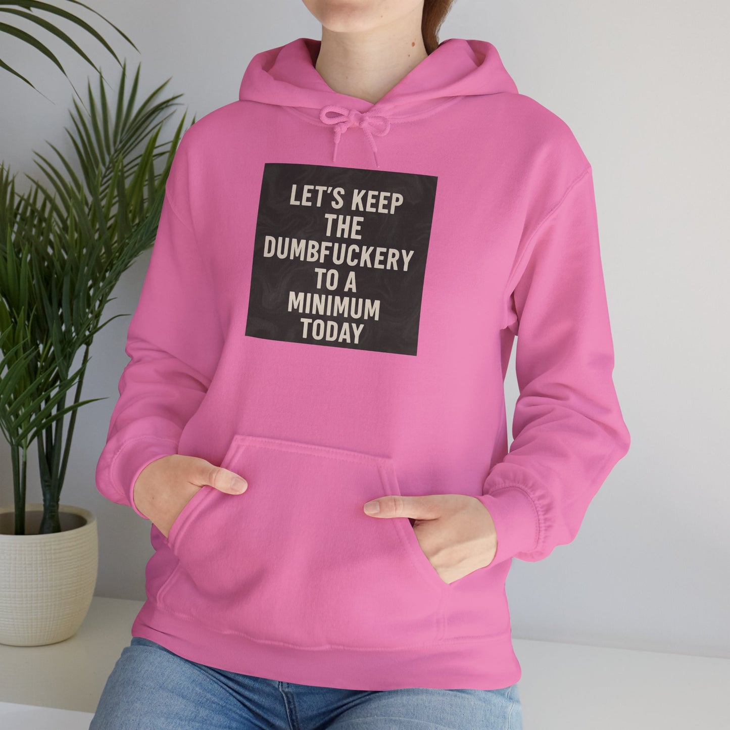 Dumbfuckery Unisex Hoodie