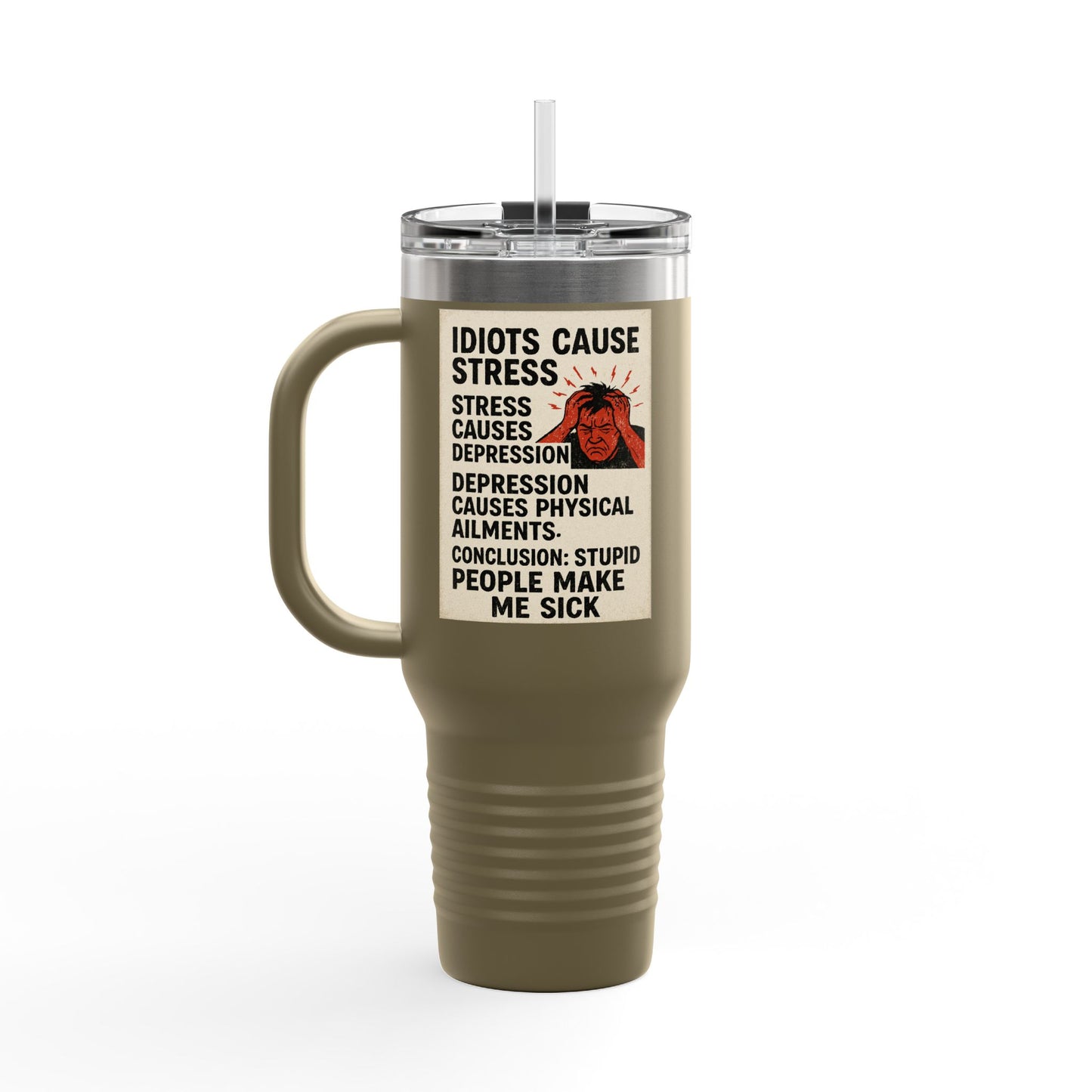 Stupid People Insulated Travel Mug