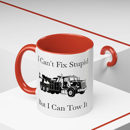 I Can't Fix Stupid Heavy Tow Truck 2-Tone Coffee Mug