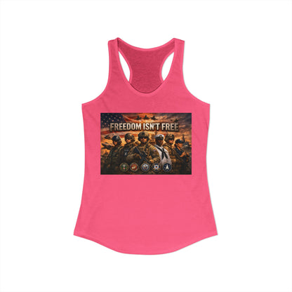 Freedom Isn't Free Women's Racerback Tank