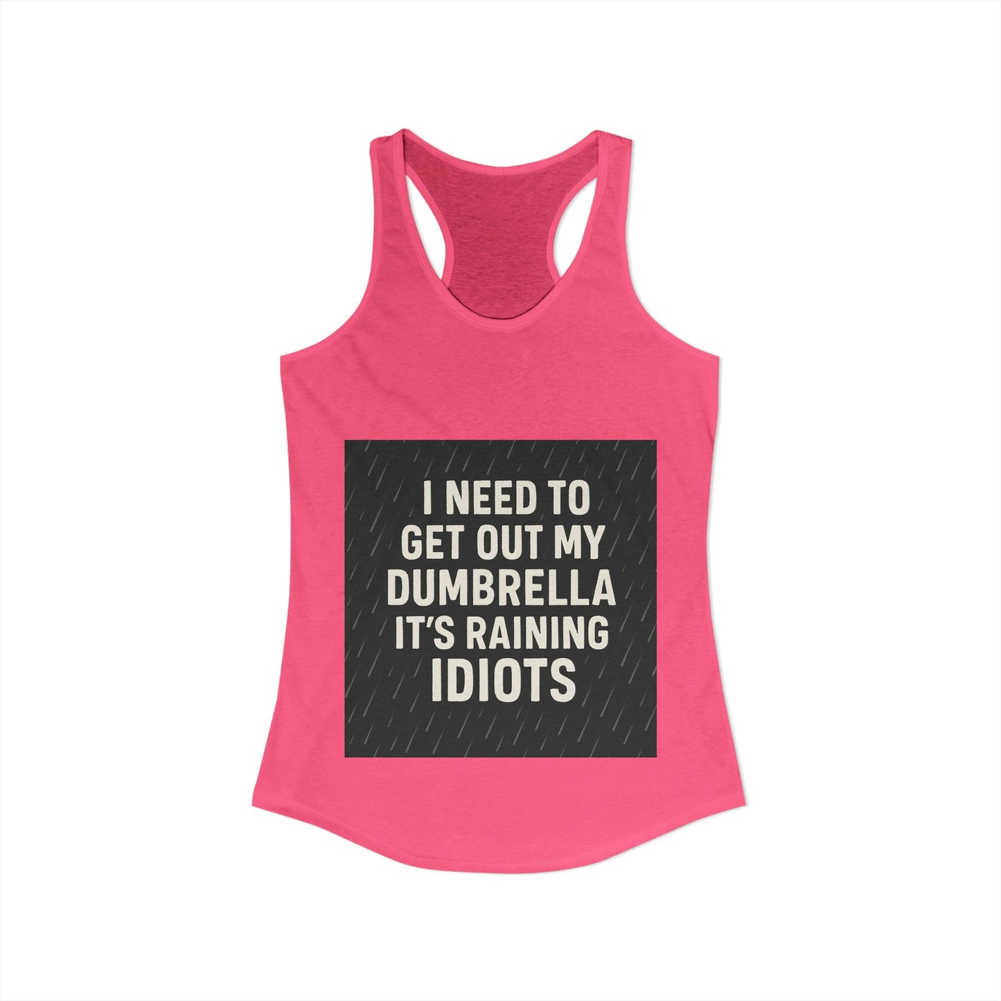 Dumbrella Women's Racerback Tank