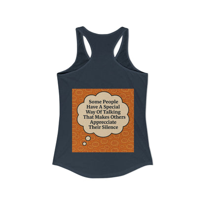 Special Way Of Talking Women's Racerback Tank