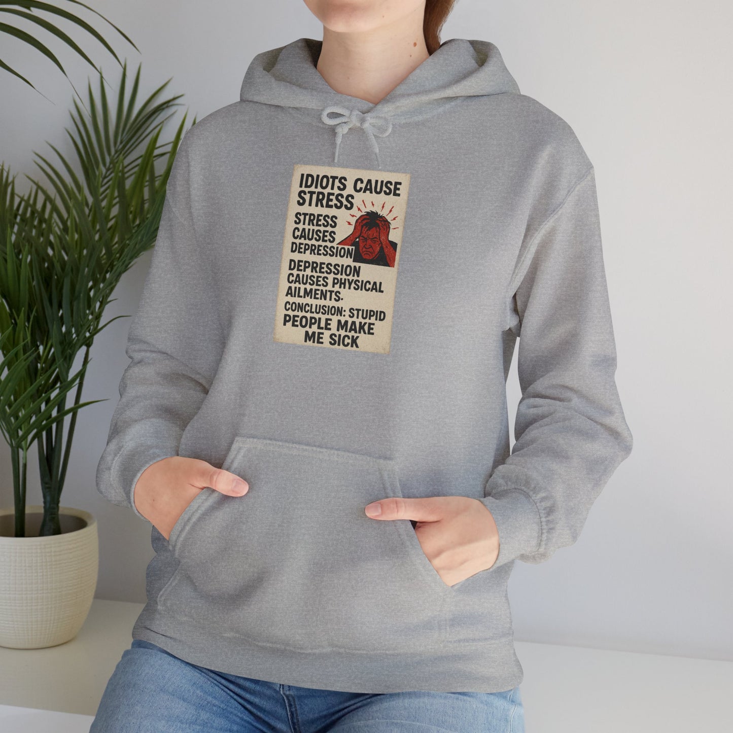 Stupid People Unisex Hoodie