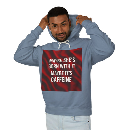 Born With It Unisex Lightweight Hoodie