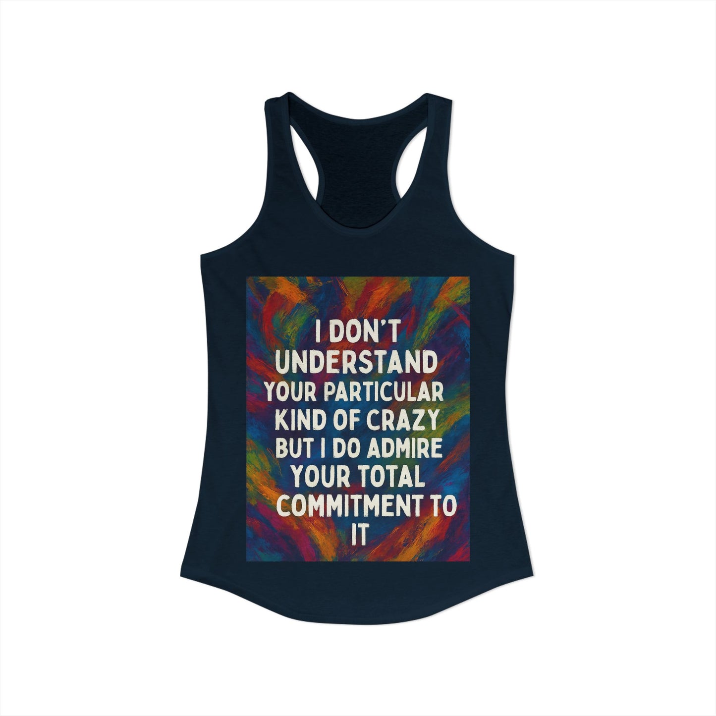 Kind Of Crazy Women's Racerback Tank