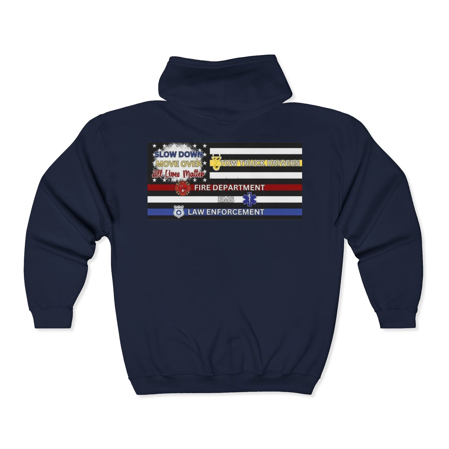 Slow Down Move Over Flag Unisex Full Zip Hoodie