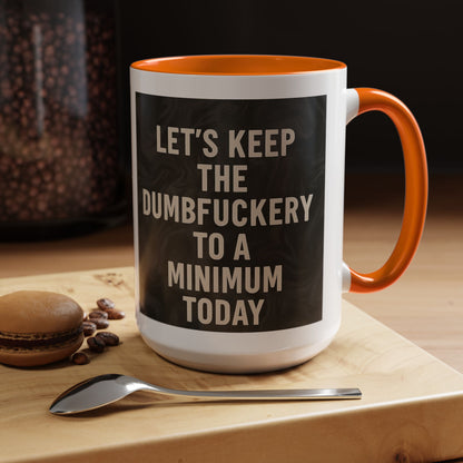 Dumbfuckery 2-Tone Coffee Mug
