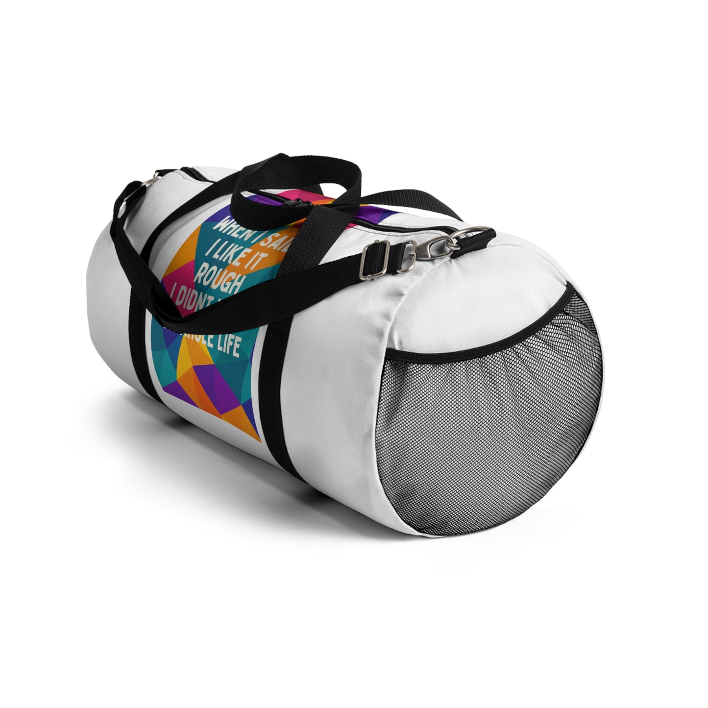 Like It Rough Duffel Bag