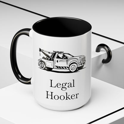 Legal H**ker Wheel Lift Tow Truck 2-Tone Coffee Mug