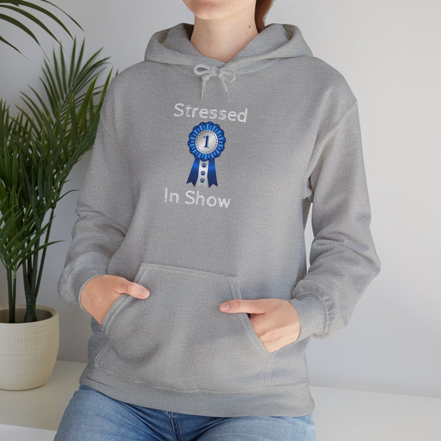Stressed In Show Unisex Hoodie