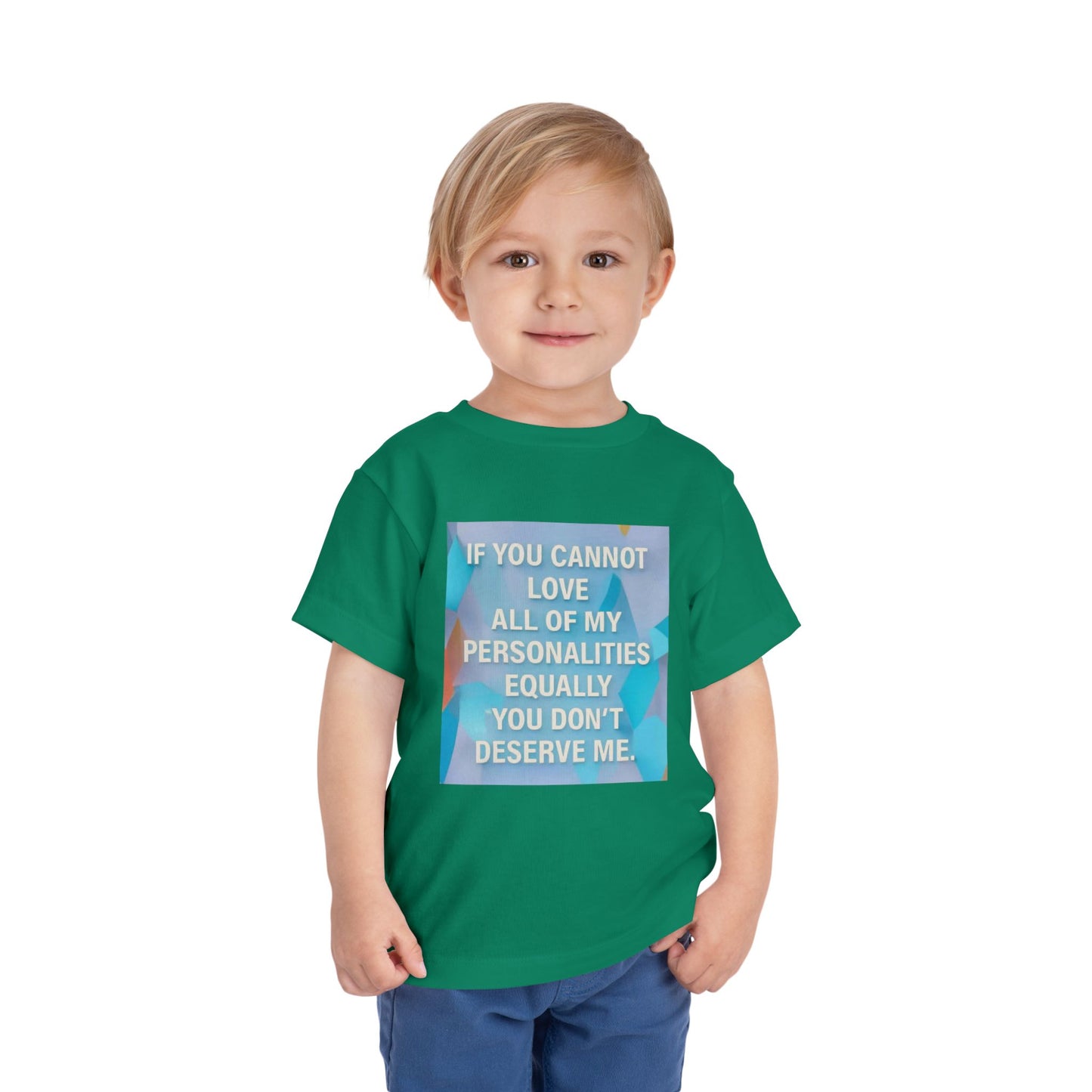 All Of My Personalities Toddler Unisex Short Sleeve Crewneck Tee