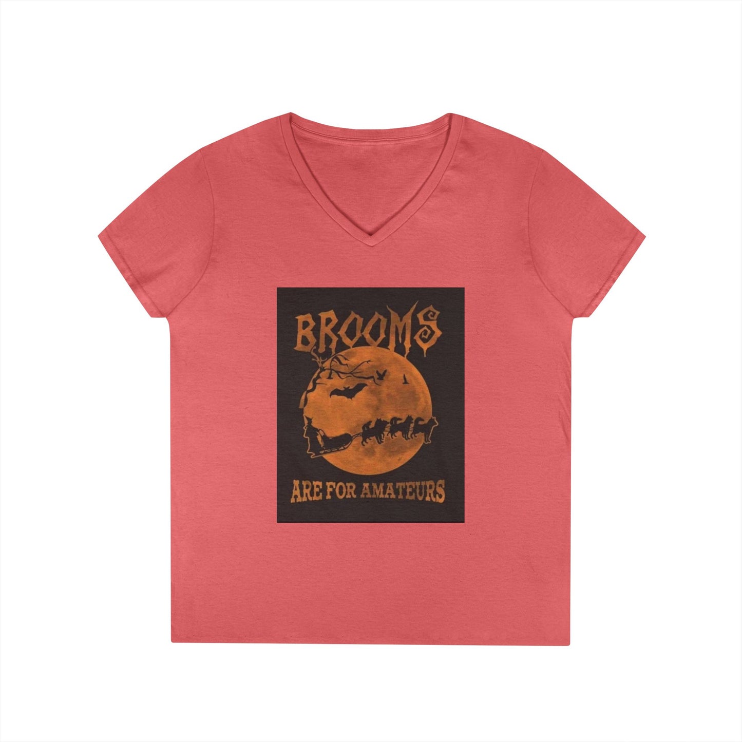 Brooms Are For Amateurs Women's V-Neck T-Shirt