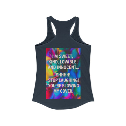 Blowing My Cover Women's Racerback Tank