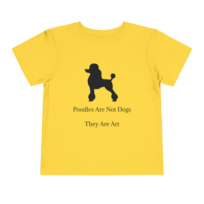 Not Dogs Toddler Unisex Short Sleeve Crewneck Tee