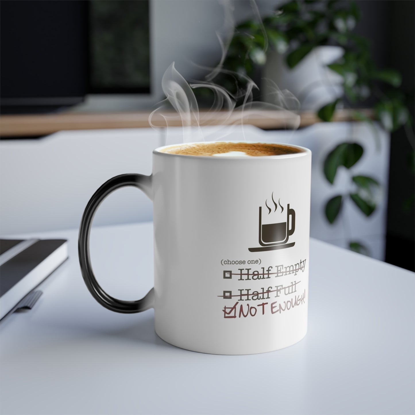 Not Enough Color Changing Mug
