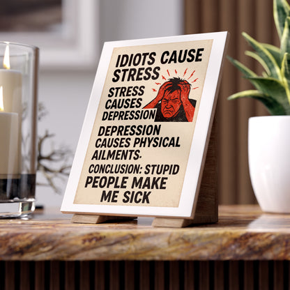 Stupid People Ceramic Photo Tile