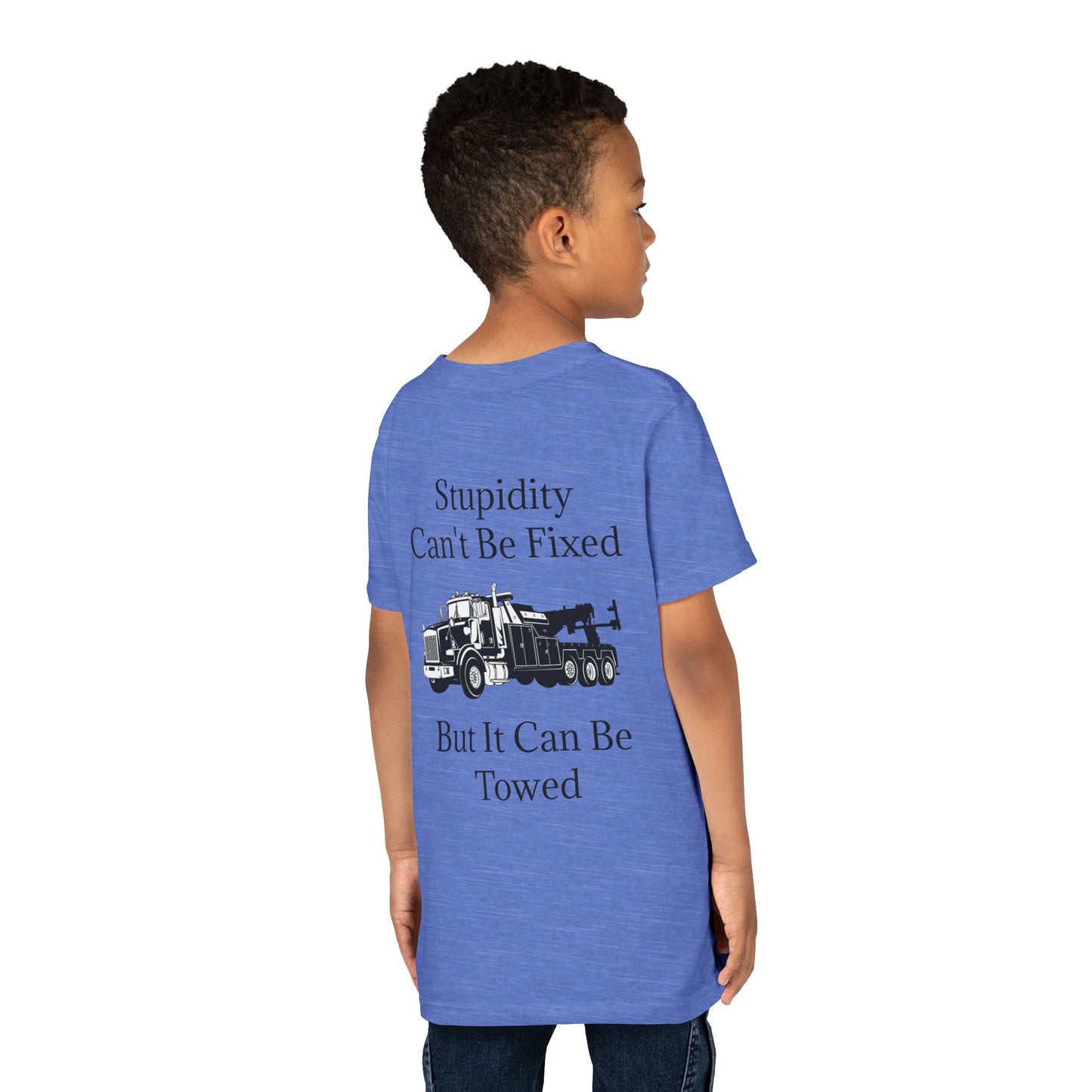Stupidity Heavy Tow Truck Youth Unisex Short Sleeve Crewneck Tee
