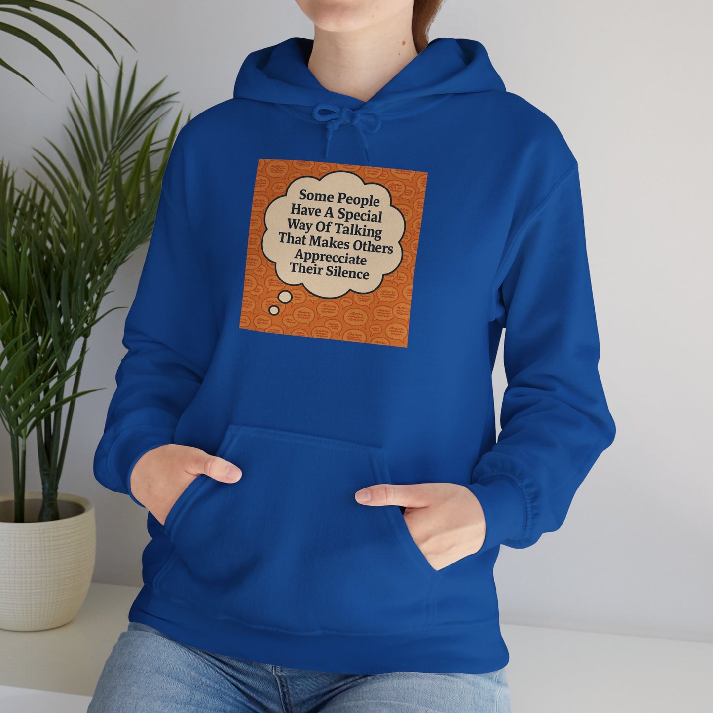 Special Way Of Talking Unisex Hoodie