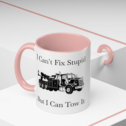 I Can't Fix Stupid Heavy Tow Truck 2-Tone Coffee Mug