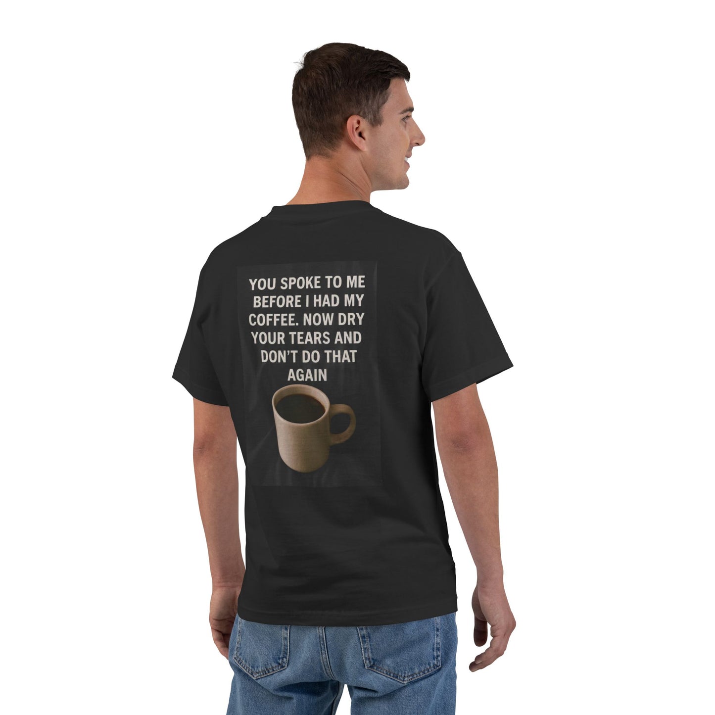 Dry Your Tears Men's Short-Sleeve Crewneck Tee