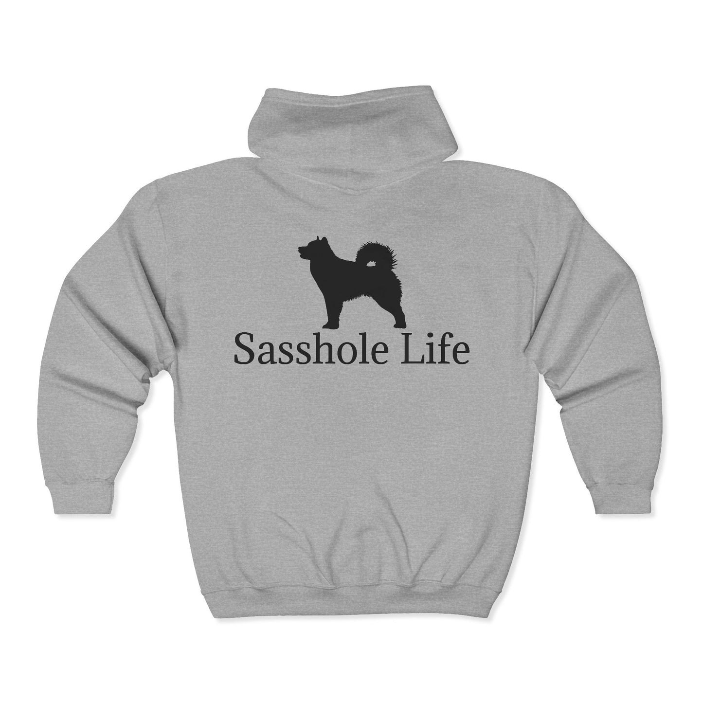 Sasshole Life Unisex Full Zip Hoodie