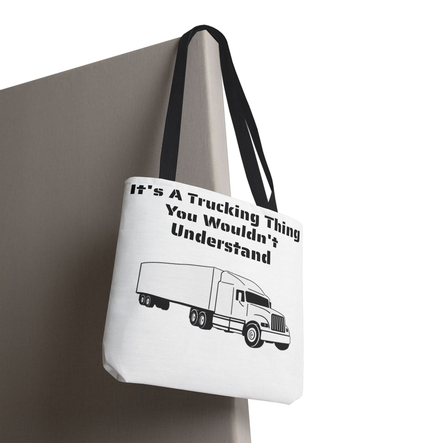 Trucking Thing Tote Bag