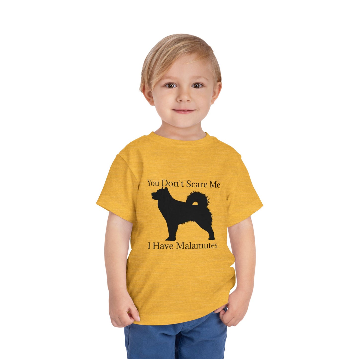 You Don't Scare Me Toddler Unisex Short Sleeve Crewneck Tee