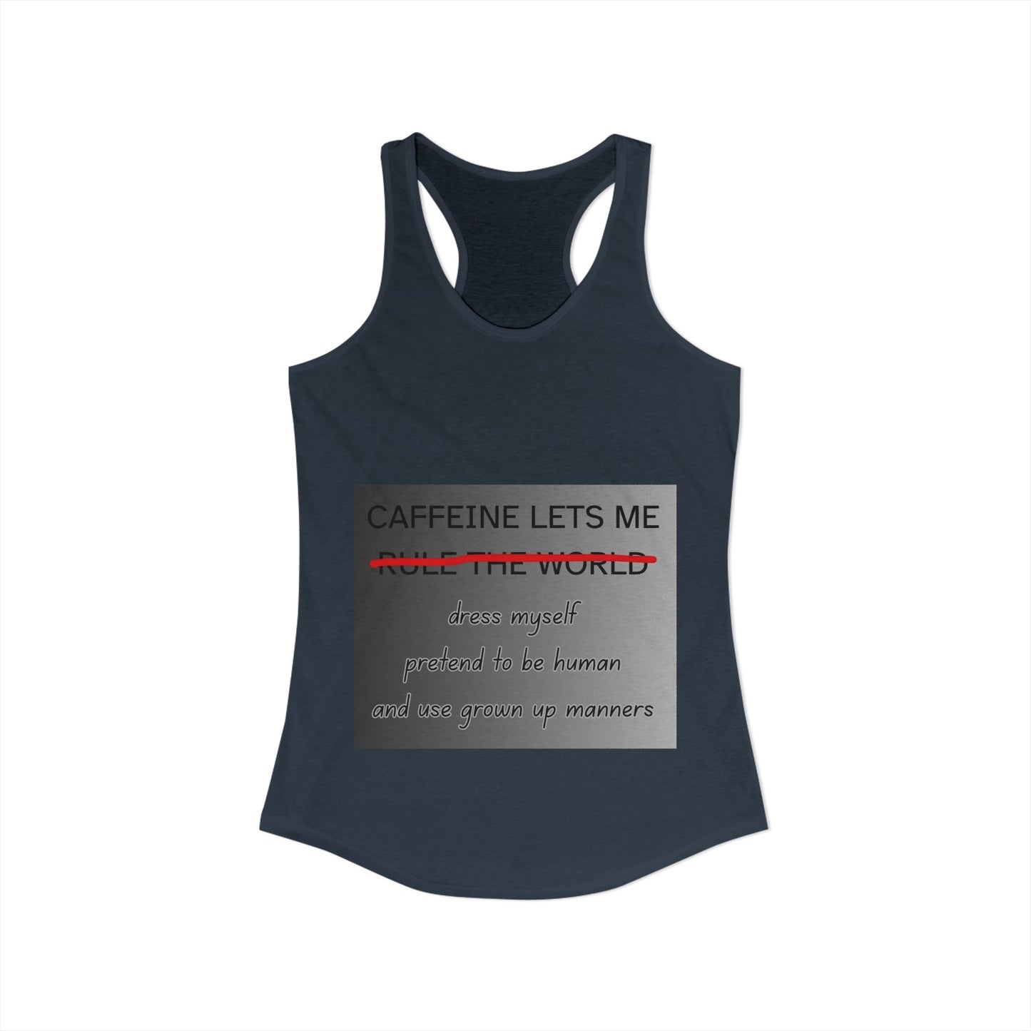 Caffeine Lets Me Women's Racerback Tank