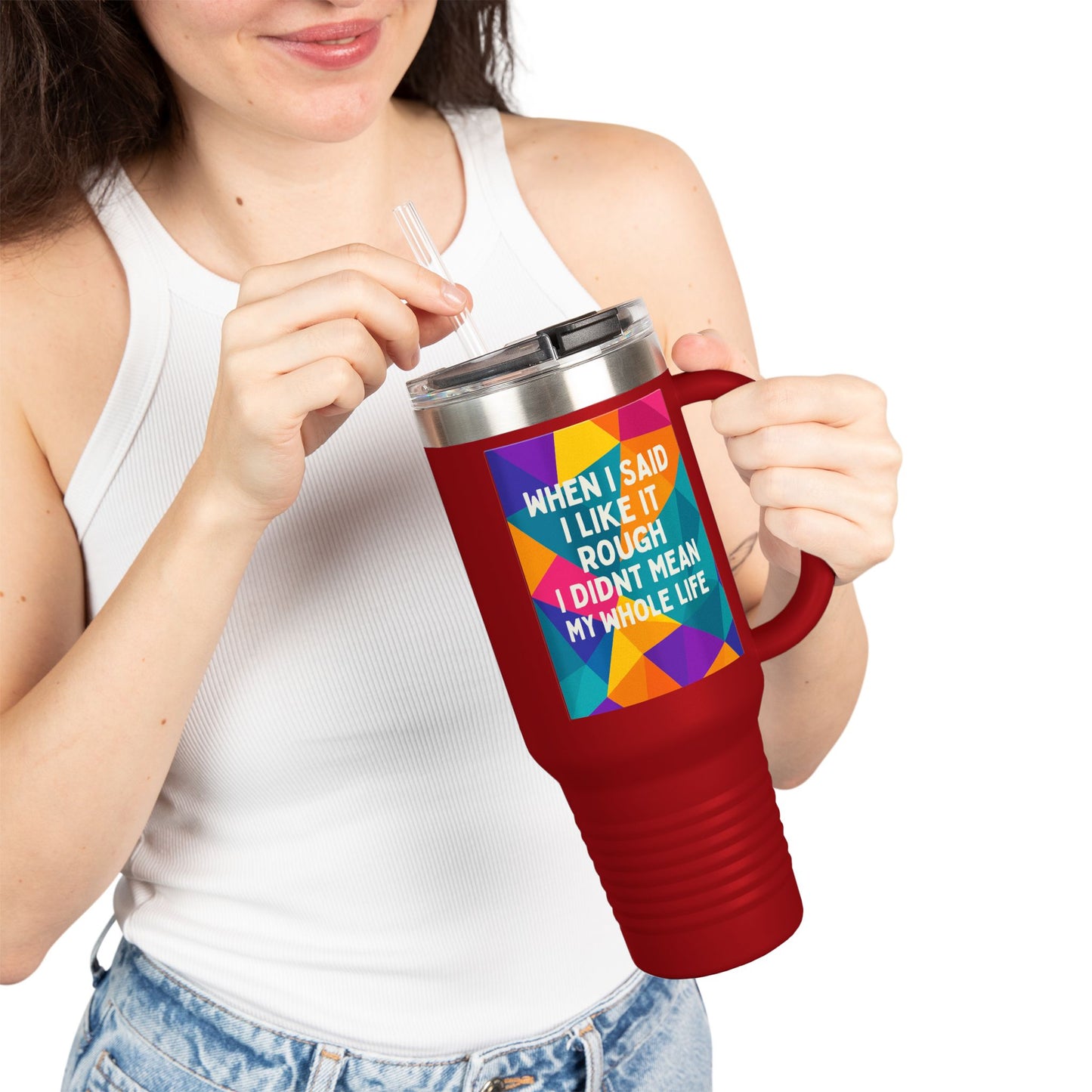 Like It Rough Insulated Travel Mug