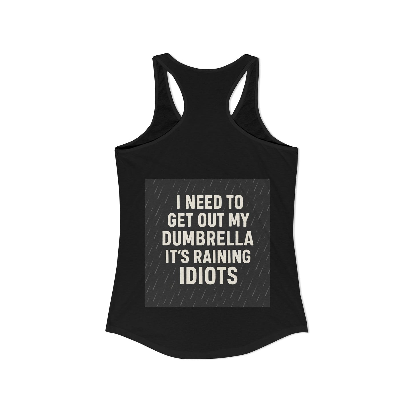 Dumbrella Women's Racerback Tank